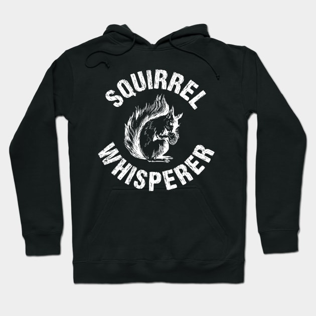 Squirrel Whisperer Cute Distressed Hoodie by Nirvanibex